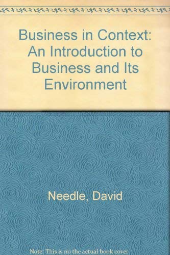 Beispielbild fr Business in Context: An Introduction to Business and Its Environment (Business in Context Series) zum Verkauf von WorldofBooks