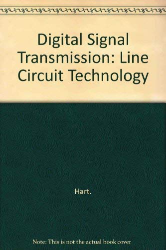 9780278000322: Digital Signal Transmission: Line Circuit Technology
