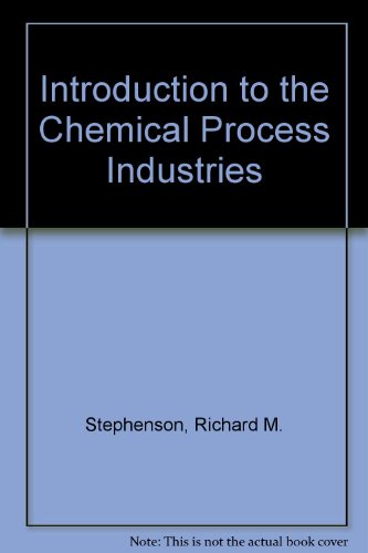Imagen de archivo de Introduction to the Chemical Process Industries a la venta por ThriftBooks-Atlanta