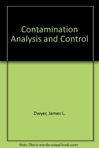 Stock image for Contamination Analysis and Control for sale by Zubal-Books, Since 1961