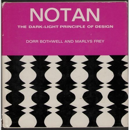 9780278916531: Notan: Dark-light Principle of Design