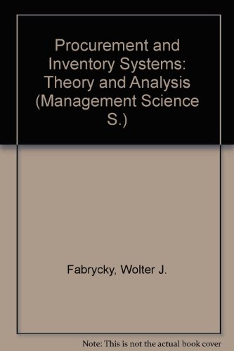Stock image for Procurement and Inventory Systems: Theory and Analysis for sale by Ammareal