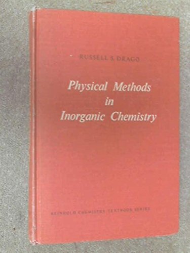 Imagen de archivo de Physical Methods in Inorganic Chemistry a la venta por Better World Books