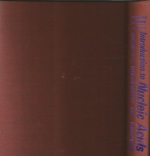 Imagen de archivo de Introduction to Nucleic Acids: Chemistry, Biochemistry and Functions, revised American edition a la venta por BookDepart
