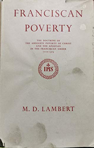 Franciscan Poverty (Church Historical Society) (9780281002771) by Lambert, M. D.