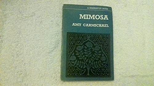 9780281003976: Mimosa (Dohnavur Books)