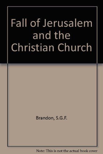 9780281004508: Fall of Jerusalem and the Christian Church