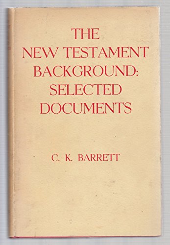 9780281008049: New Testament Background: Selected Documents