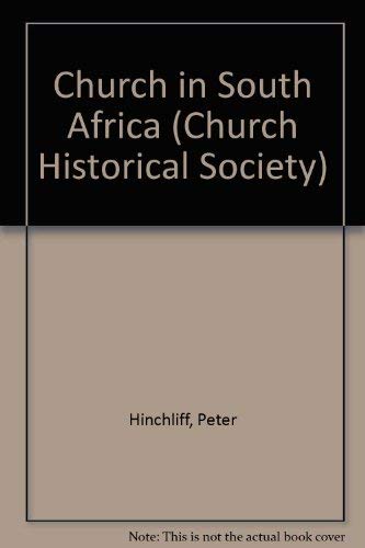 The Church in South Africa Church History Outlines