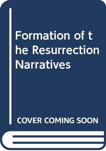 9780281024759: Formation of the Resurrection Narratives
