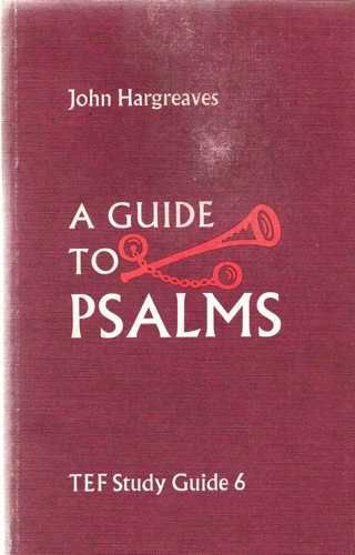 Beispielbild fr A Guide to Psalms: 6 (Theological Education Fund Guides) zum Verkauf von WorldofBooks