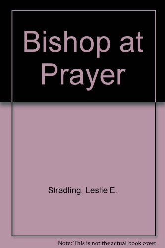 Imagen de archivo de Bishop at Prayer a la venta por Wonder Book