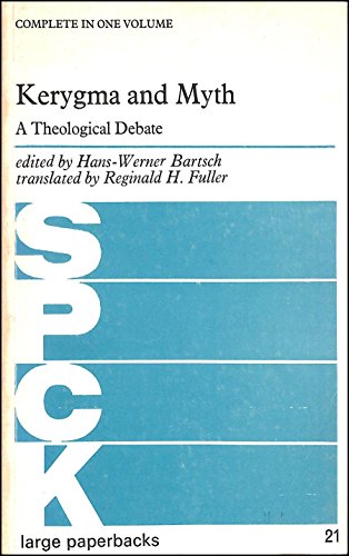 Beispielbild fr Kerygma and Myth: A Theological Debate zum Verkauf von Anybook.com