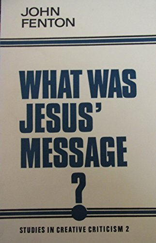 Stock image for What Was Jesus' Message? for sale by Better World Books Ltd