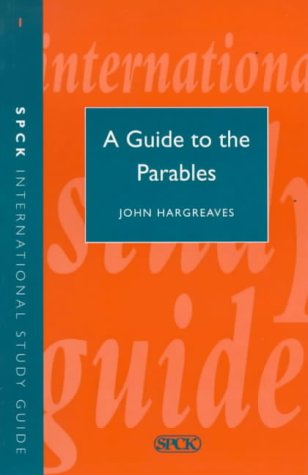 9780281027309: Guide to Parables (Isg 1) (International Study Guides)
