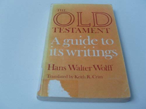 Stock image for The Old Testament, a Guide to Its Writings for sale by Better World Books Ltd
