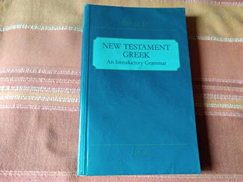 Imagen de archivo de New Testament Greek: An Introductory Grammar a la venta por ThriftBooks-Atlanta