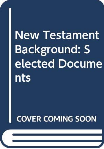 Stock image for New Testament Background: Selected Documents for sale by WorldofBooks