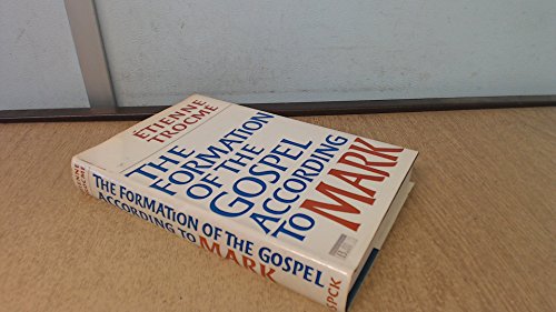 Stock image for The Formation of the Gospel according to Mark. for sale by G. & J. CHESTERS