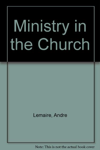 Ministry in the Church (9780281029792) by Lemaire, AndreÌ