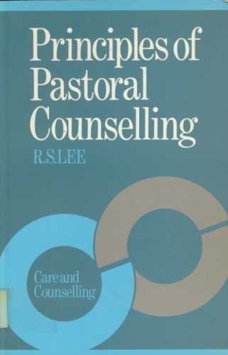 Beispielbild fr Principles of Pastoral Counselling zum Verkauf von Better World Books Ltd