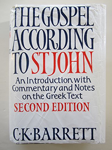 The Gospel according to St John. An introduction with commentary and notes on the Greek text