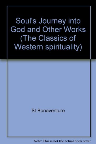 Stock image for Soul's Journey into God and Other Works for sale by WorldofBooks