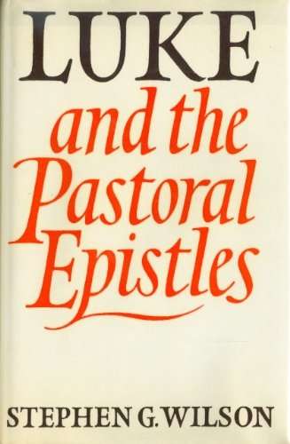 9780281036769: Luke, St., and the Pastoral Epistles
