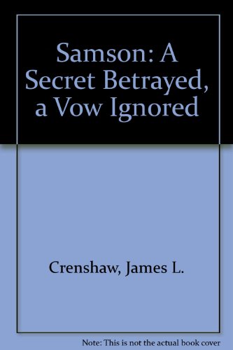 9780281036790: Samson: A Secret Betrayed, a Vow Ignored