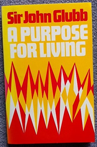 Beispielbild fr Purpose for Living zum Verkauf von WorldofBooks