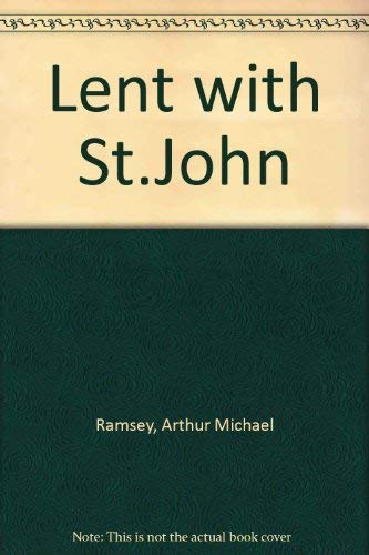 Beispielbild fr Lent with St.John zum Verkauf von WorldofBooks