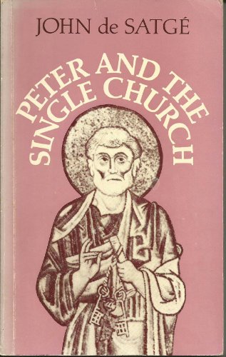 Stock image for Peter and the Single Church for sale by WorldofBooks