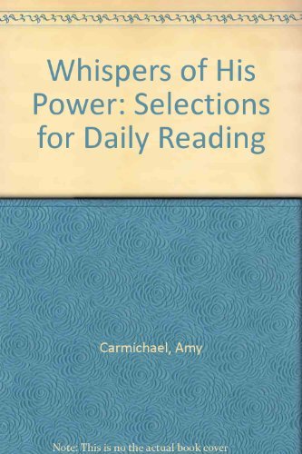 9780281038640: Whispers of His Power: Selections for Daily Reading (Dohnavur Books)