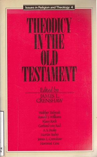 9780281040674: Theodicy in the Old Testament (Issues in Religious & Theology S.)