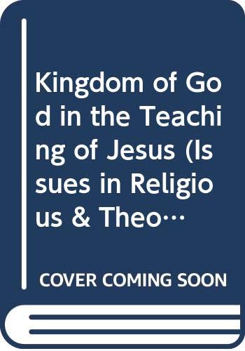 Stock image for The Kingdom of God in the Teaching of Jesus for sale by Salsus Books (P.B.F.A.)