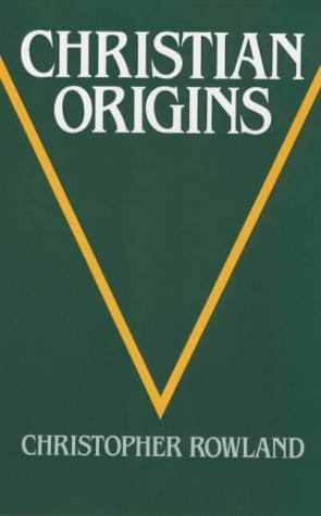 Stock image for Christian origins: an account of the setting and character of the most important Messianic sect of Judaism for sale by Front Cover Books