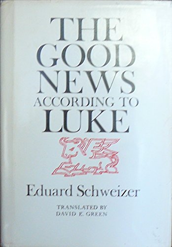 Beispielbild fr Good News According to Luke zum Verkauf von WorldofBooks