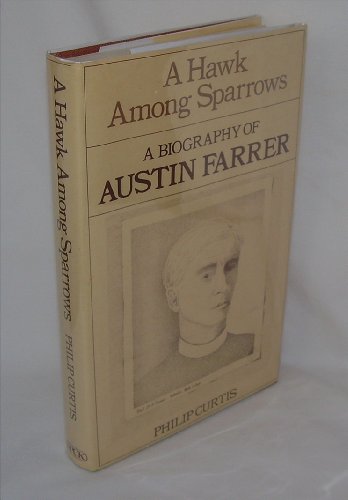 Stock image for Hawk Among Sparrows: Biography of Austin Ferrer for sale by WorldofBooks
