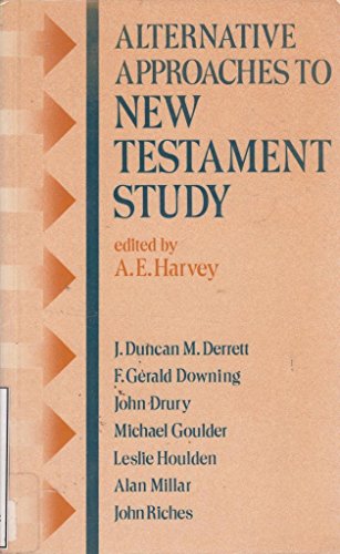 Alternative Approaches to New Testament Study