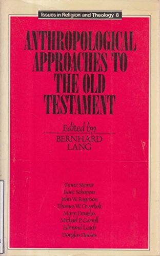 9780281041725: Anthropological Approaches to the Old Testament