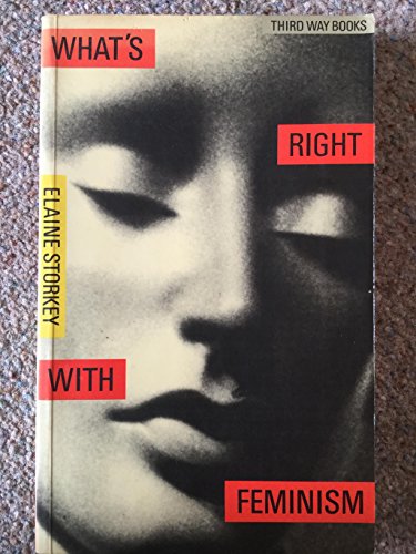 Imagen de archivo de What's Right with Feminism (Third way books) a la venta por Wonder Book