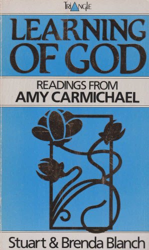 Stock image for Learning of God : Readings from Amy Carmichael for sale by Better World Books Ltd