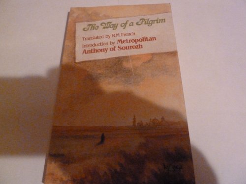 Beispielbild fr The Way Of A Pilgrim zum Verkauf von Hay-on-Wye Booksellers