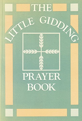 9780281042432: The Little Gidding Prayer Book