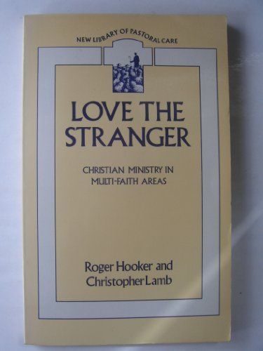 9780281042449: Love the Stranger: Ministry in Multi-faith Areas