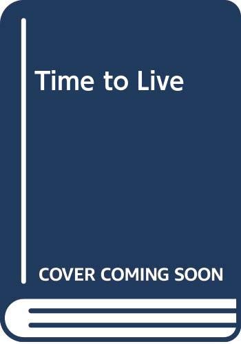 Time to Live (9780281042722) by Derek Williams