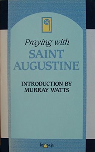 9780281043125: Praying with Saint Augustine