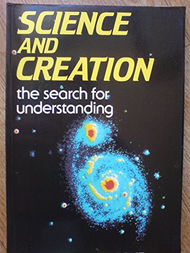 Beispielbild fr Science and Creation: The Search for Understanding zum Verkauf von WorldofBooks