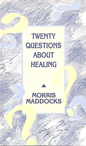 Stock image for Twenty Questions About Healing for sale by WorldofBooks