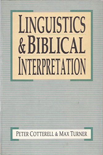 Stock image for Linguistics and Biblcial Interpretation for sale by WorldofBooks